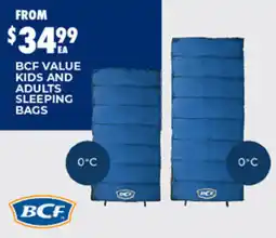 BCF Bcf value kids and adults sleeping bags offer