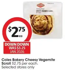 Coles Coles Bakery Cheesy Vegemite Scroll offer