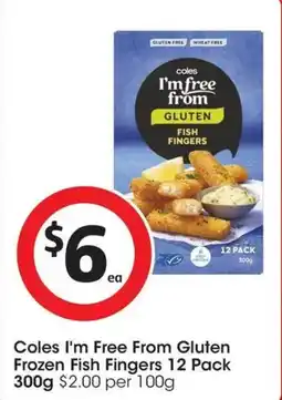 Coles Coles I'm Free From Gluten Frozen Fish Fingers offer