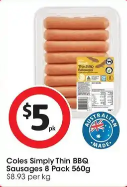 Coles Coles Simply Thin BBQ Sausages offer