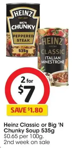 Coles Heinz Classic or Big 'N Chunky Soup offer