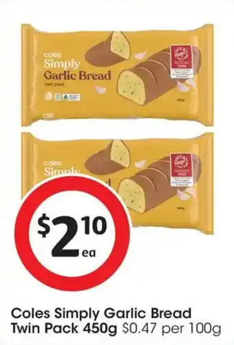 Coles Coles Simply Garlic Bread Twin Pack offer