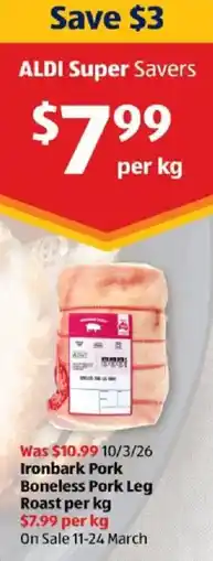 ALDI Ironbark pork boneless pork leg roast offer