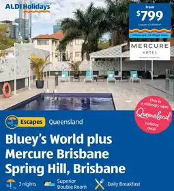 ALDI Bluey's world plus mercure brisbane spring hill, brisbane offer