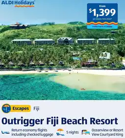 ALDI Outrigger fiji beach resort offer