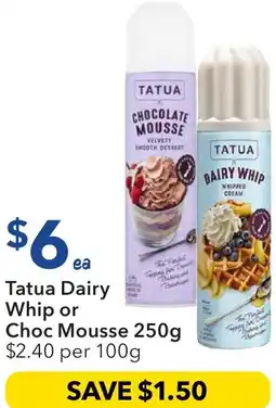 Ritchies Tatua dairy whip or choc mousse offer
