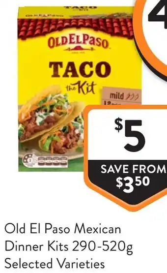 Foodworks Old el paso mexican dinner kits offer