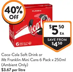 Foodworks Coca-cola soft drink or mt franklin mini cans offer