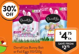 Foodworks Darrell lea bunny bait or foil eggs offer