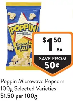 Foodworks Poppin microwave popcorn offer