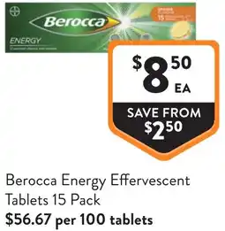 Foodworks Berocca energy effervescent Tablets offer