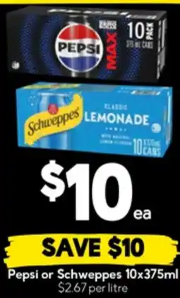 Drakes Pepsi or schweppes offer