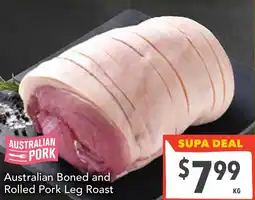 Supa Valu Australian Boned and Rolled Pork Leg Roast offer