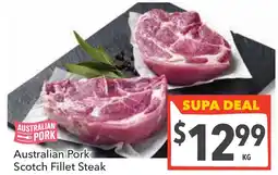 Supa Valu Australian Pork Scotch Fillet Steak offer
