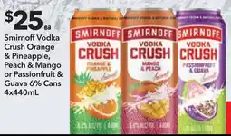 Supa Valu Smirnoff Vodka Crush Orange & Pineapple, Peach & Mango or Passionfruit & Guava 6% Cans offer