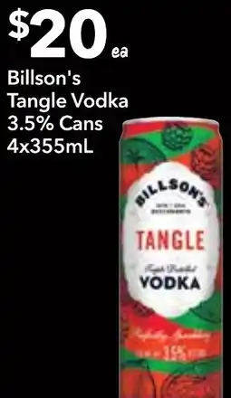 Supa Valu Billson's Tangle Vodka 3.5% Cans offer