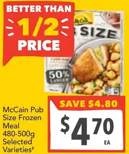 Supa Valu McCain Pub Size Frozen Meal Selected Varieties offer