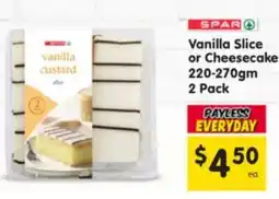 Spar Vanilla Slice or Cheesecake offer