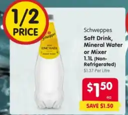 Spar Schweppes Soft Drink, Mineral Water or Mixer offer