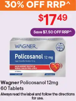 Discount Drug Stores Wagner policosanol offer