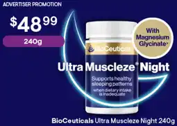 Discount Drug Stores Bioceuticals ultra muscleze night offer