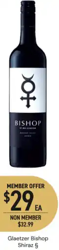 Dan Murphy's Glaetzer Bishop Shiraz § offer