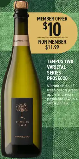 Dan Murphy's Tempus two varietal series prosecco offer