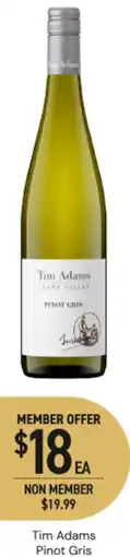 Dan Murphy's Tim Adams Pinot Gris offer