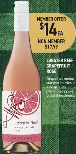Dan Murphy's Lobster reef grapefruit rose offer