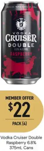 Dan Murphy's Vodka cruiser double raspberry 6.8% cans offer