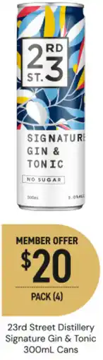 Dan Murphy's 23rd street distillery signature gin & tonic cans offer