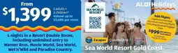 ALDI Sea world resort gold coast offer