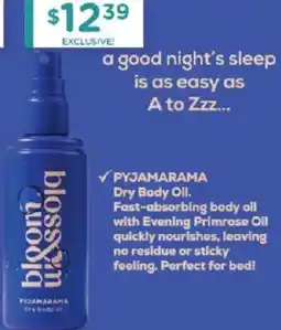 Chemist Warehouse Bloom & blossom pyjamarama dry body oil offer