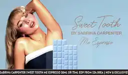 Chemist Warehouse Sabrina carpenter sweet tooth me espresso offer