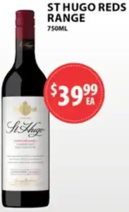 Star Liquor St hugo reds range offer