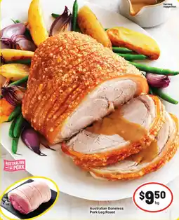 IGA Australian Boneless Pork Leg Roast offer
