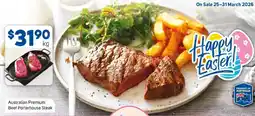 Foodland Australian Premium Beef Porterhouse Steak offer