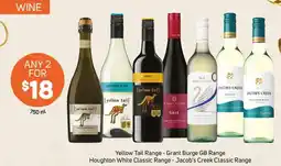Foodland Yellow Tail Range - Grant Burge GB Range Houghton White Classic Range - Jacob's Creek Classic Range offer