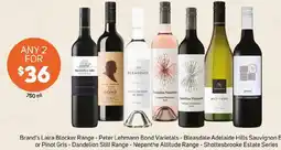 Foodland Brand's Laira Blocker Range - Peter Lehmann Bond Varietals - Bleasdale Adelaide Hills Sauvignon Blanc offer