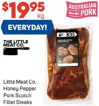 Foodland Little Meat Co. Honey Pepper Pork Scotch Fillet Steaks offer