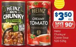 Foodland Heinz Chunky or Classic Soup offer