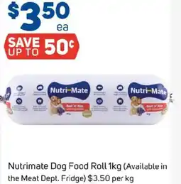 Foodland Nutrimate Dog Food Roll offer