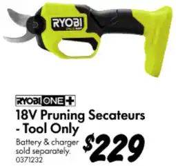 Bunnings 18V Pruning Secateurs -Tool Only offer