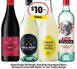 IGA Liquor Grant Burge GB Range, Roa Boat Sauvignon Blanc, Richland Limoncello Spritz or Two Truths Range offer