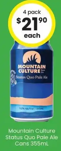 The Bottle O Mountain Culture Status Quo Pale Ale Cans offer
