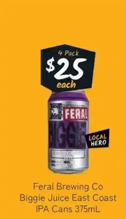 Cellarbrations Feral Brewing Co Biggie Juice East Coast IPA Cans offer