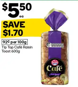Woolworths Tip Top Café Raisin Toast offer