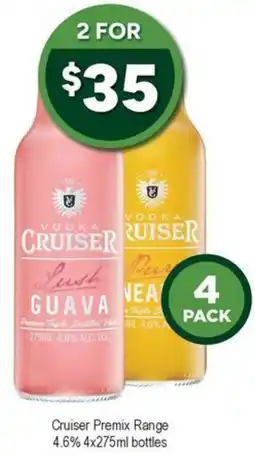 Bottler Cruiser Premix Range offer