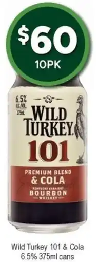Bottler Wild Turkey 101 & Cola 6.5% cans offer