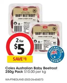 Coles Coles Australian Baby Beetroot offer
